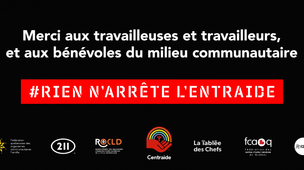 Merci aux travailleuses et travailleurs, et aux bénévoles du miilieu communautaire #rien n'arrête l'entraide